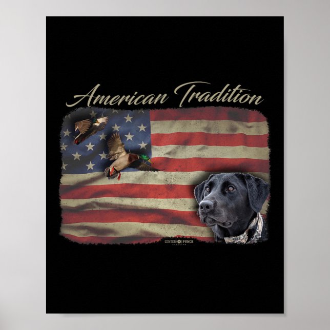 American Tradition Waterfowl Duck Hunting Dog Blac Poster (Front)