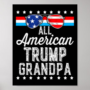 American Trump Grandpa American Flag Sungles Trump Poster