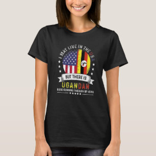 American Ugandan Home in US Patriot American Ugand T-Shirt