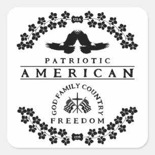 AMERICAN   USA 1776   GOD FAMILY COUNTRY FREEDOM SQUARE STICKER