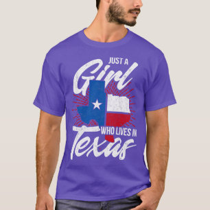 American USA Just A Girl Who Lives In Texas T-Shirt