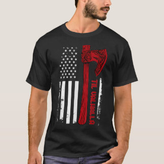 American Viking Ax Flag Til Valhalla Norse Mythol T-Shirt