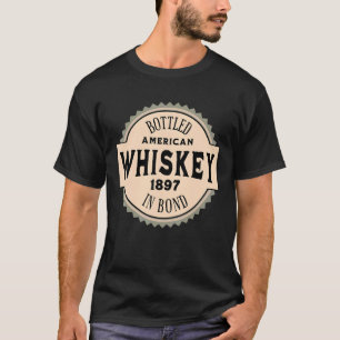 American Whiskey Bottled In Bond T-Shirt