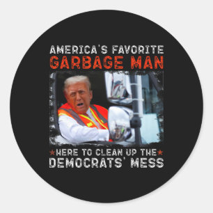 American's Favorite Garge Man Here To Clean Up Classic Round Sticker