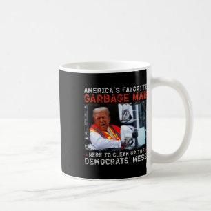 American's Favourite Garbage Man Here To Clean Up Coffee Mug