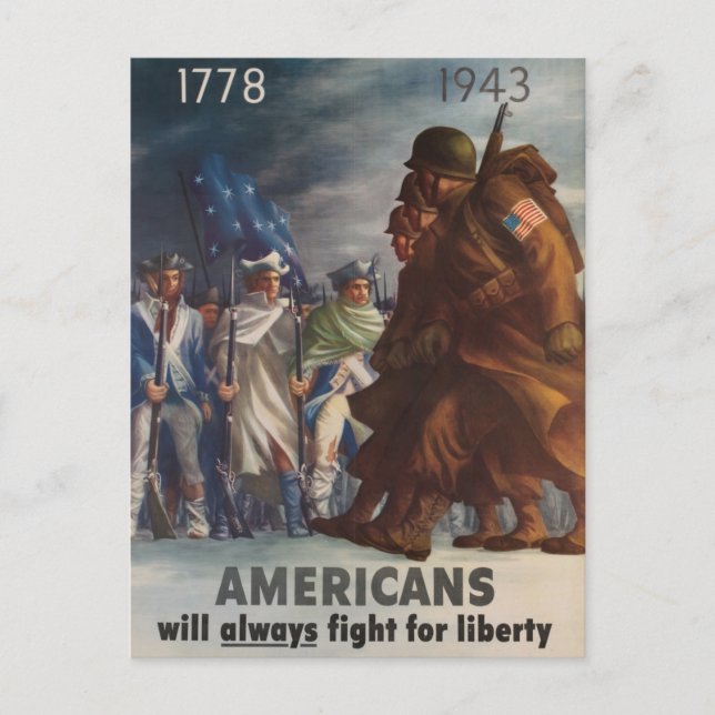 Americans will always fight for liberty 1778 1943 postcard (Front)
