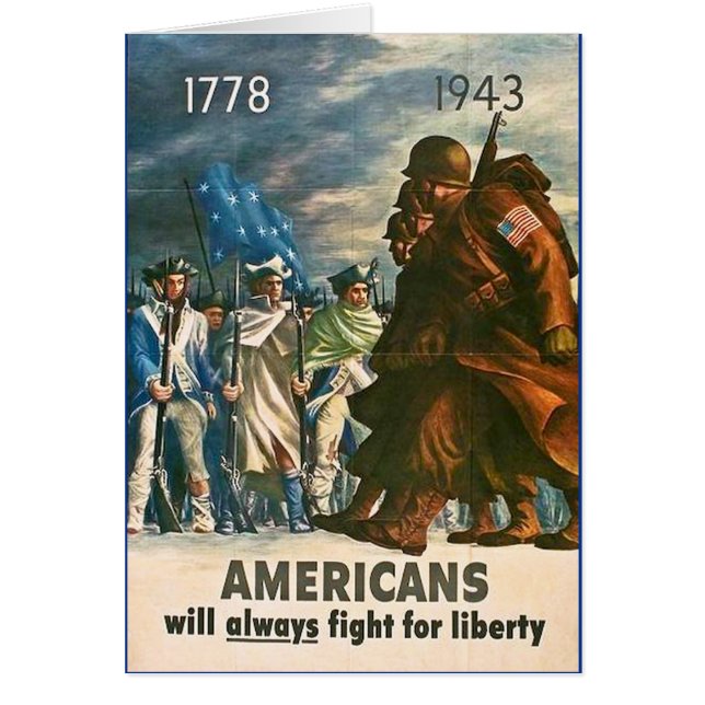 Americans Will Always Fight for Liberty - WWII (Front)