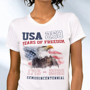 America's 250th Anniversary Freedom 4th of July T-Shirt
