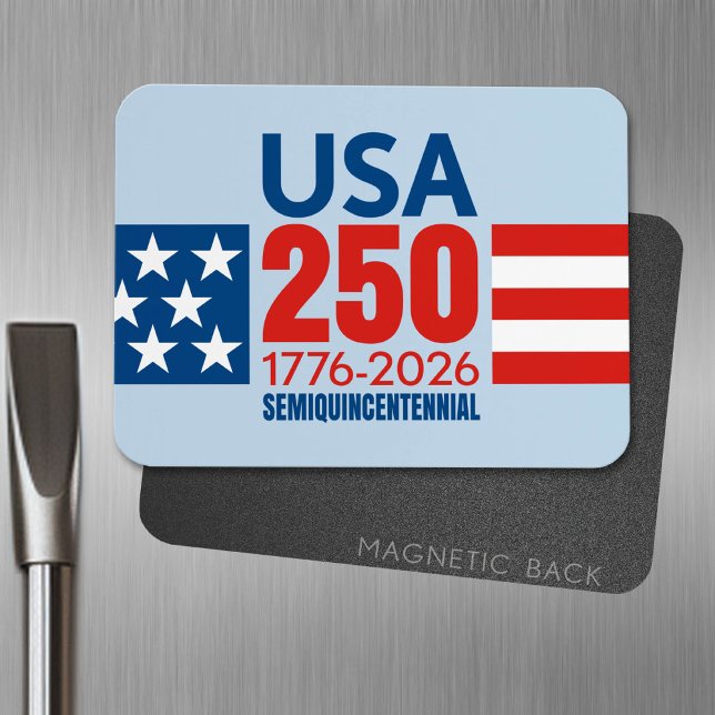 America's 250th Birthday - Stars Stripes USA 250 Magnet (USA 250 Magnet - Celebrate America)