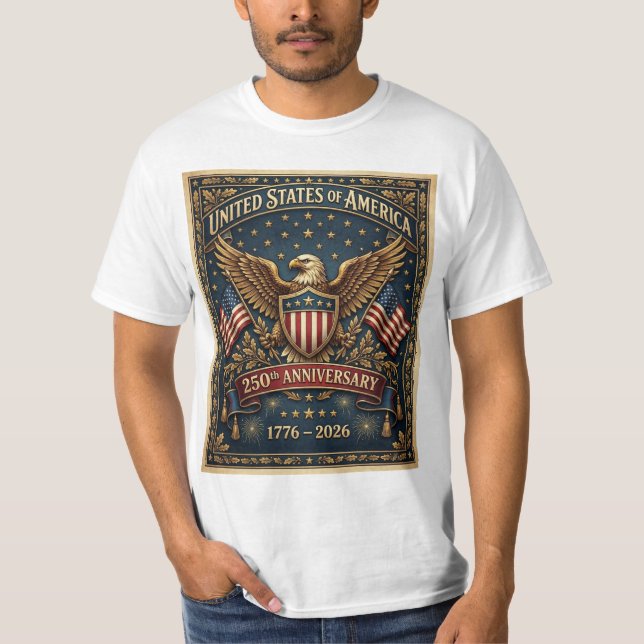 America's 250th Version 1 T-Shirt (Front)