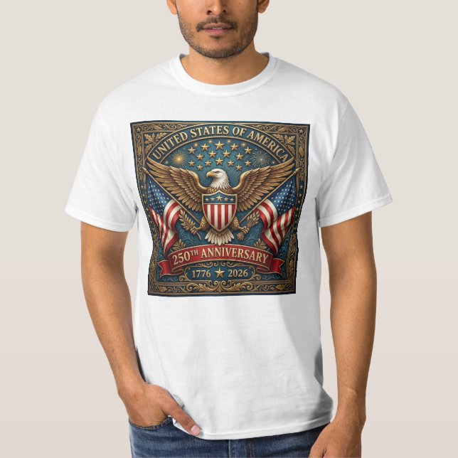 America's 250th Version 2 T-Shirt (Front)