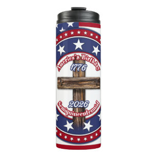 America's Birthday Semiquincentennial Rugged Cross Thermal Tumbler