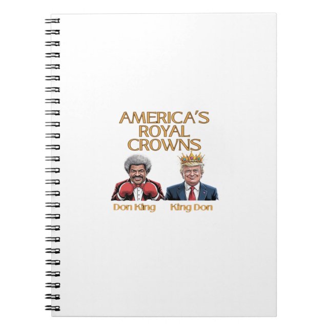 America's Crowns And Don Graphic Notebook (Front)