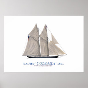 americas cup yacht 'colombia' 1871 ,tony fernandes poster