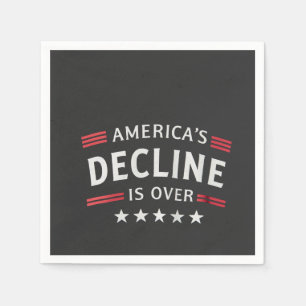 America's Decline Is Over Golden Age Trump Napkin
