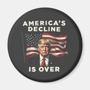 America's Decline Is Over Trump Patriotic American Magnet