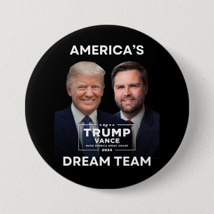 America's Dream Team 2024 Trump Political Button