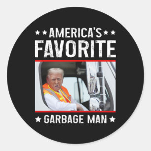 America's Favorite Garge Man Funny Trump Garge Tru Classic Round Sticker