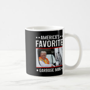 America's Favorite Garge Man Funny Trump Garge Tru Coffee Mug