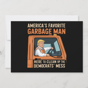 America's Favourite Garbage Man Trump 45 47 USA Invitation