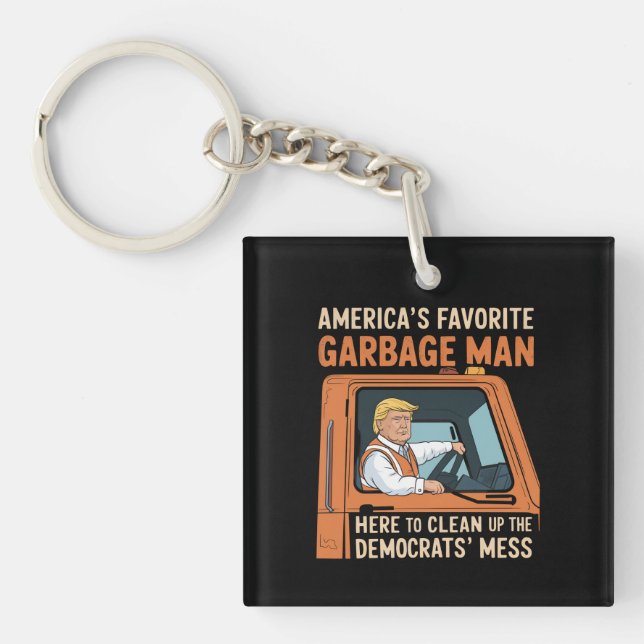 America's Favourite Garbage Man Trump 45 47 USA Key Ring (Front)