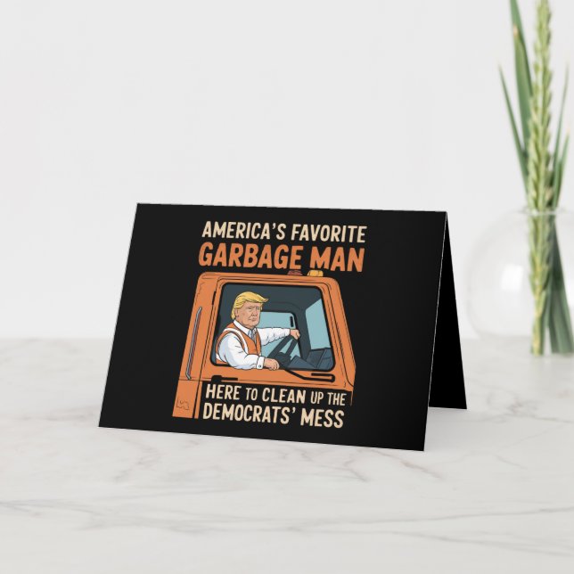 America's Favourite Garbage Man Trump 45 47 USA Thank You Card (Front)