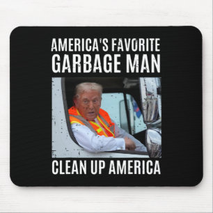America's Favourite Garge Man Clean Up America Fun Mouse Pad