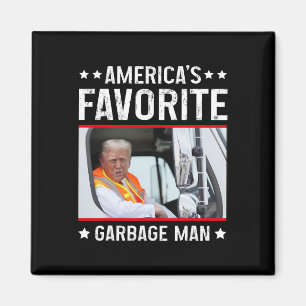 America's Favourite Garge Man Funny Trump Garge Tr Magnet