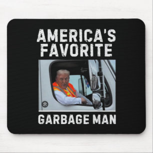 America's Favourite Garge Man Trump 2024 Mouse Pad