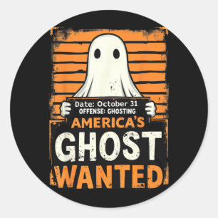 Americas Ghost Wanted Funny Halloween Ghosting Classic Round Sticker