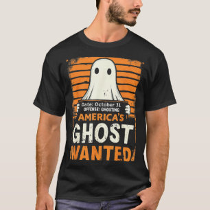 Americas Ghost Wanted Funny Halloween Ghosting T-Shirt