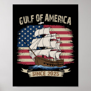 Americas Gulf Mexico Presdent Trump Est 2025 Ameri Poster
