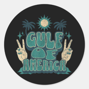 Americas Gulf Trump Mexico American President Trum Classic Round Sticker