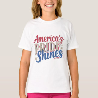 America's Pride Shines T-Shirt