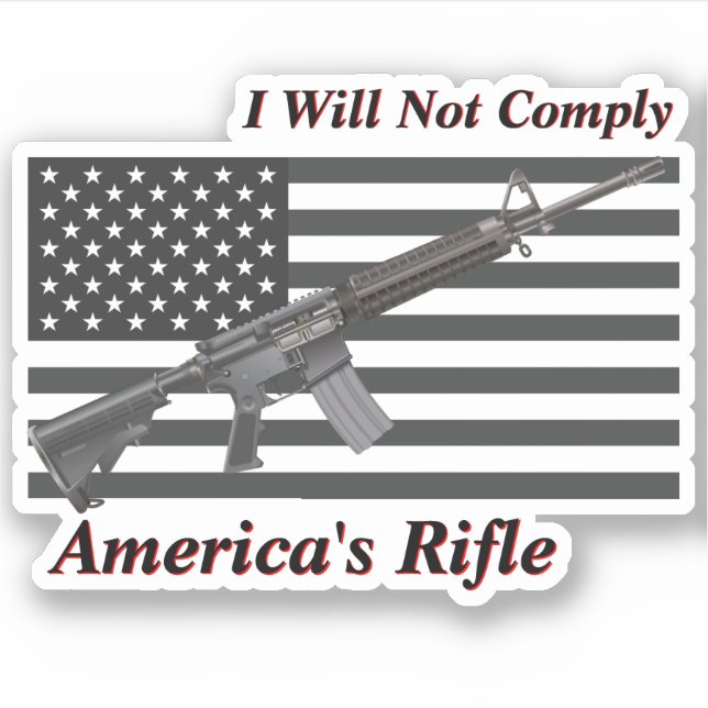 Americas Rifle USA Flag I Will Not Comply (Front)