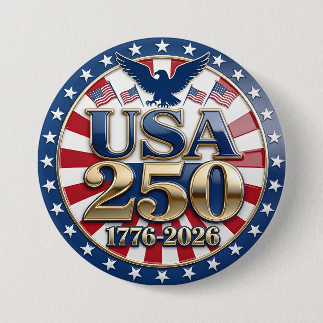 America's Semiquincentennial 1776-2026 USA 250 7.5 Cm Round Badge (Front)
