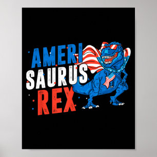 Amerisaurus rex usa america independence 4th of poster