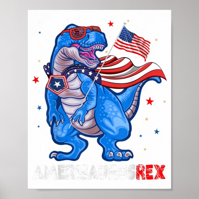 Amerisaurus T Rex USA Flag Kids Funny 4th Of July  Poster (Front)