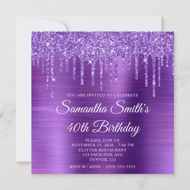 Amethyst Glitter Drips and Foil 40th Birthday Invitation (Front)