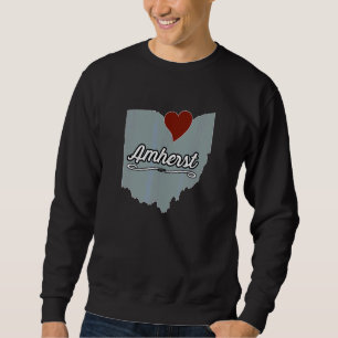 AMHERST  Ohio OH City State USA  Cute Souvenir Sweatshirt