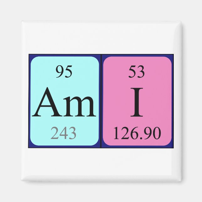Ami periodic table name magnet (Front)
