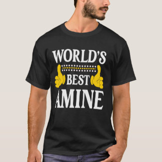 Amine Personal Name Funny First Name World's Best  T-Shirt