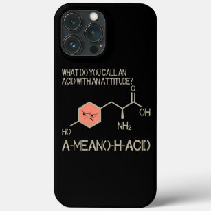 Amino Acid for Women Men Humour Nerdy Chemistry  iPhone 13 Pro Max Case
