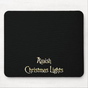 Amish Christmas Lights Mouse Pad