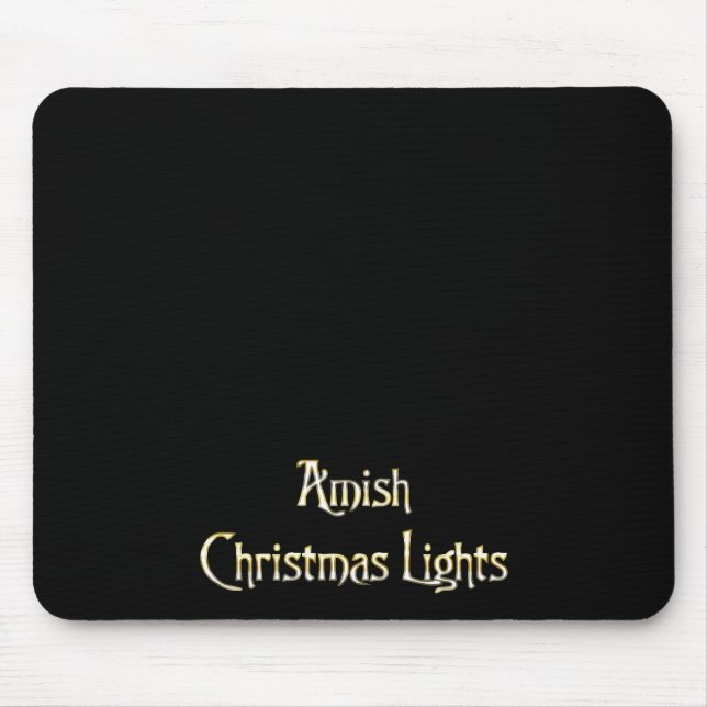 Amish Christmas Lights Mouse Pad (Front)