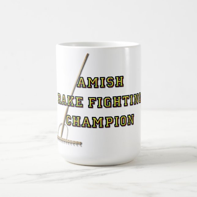 Amish Rake Fighting Champion Coffee Mug (Center)