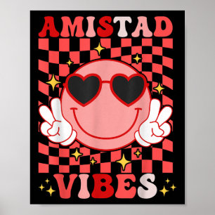 Amistad Vibes Rca System House Of Friendship Smile Poster