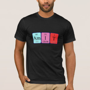 Amit periodic table name shirt