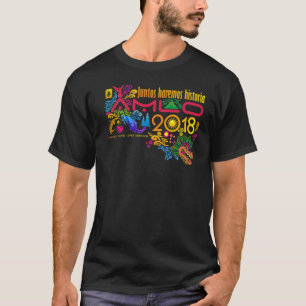 AMLO 2018 Playera Lopez Obrador Mexico  T-Shirt