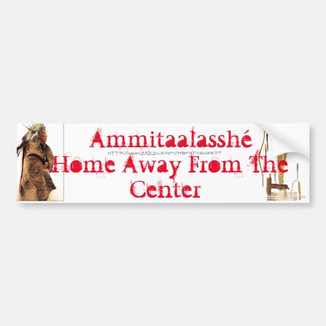 "Ammitaalasshé-Crow" Bumper Sticker (Front)